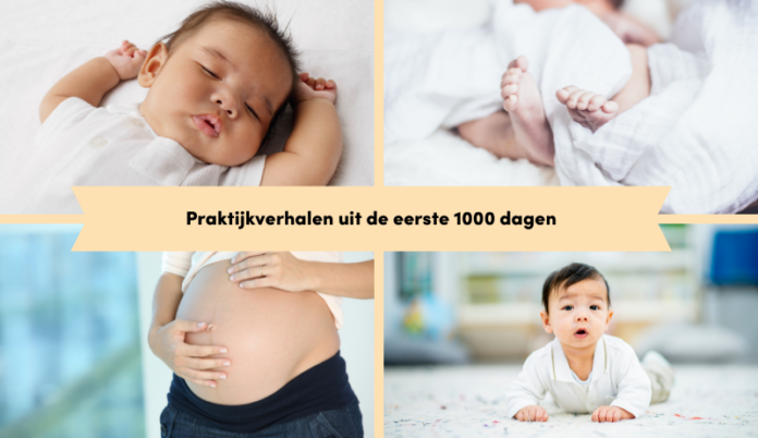 Praktijkverhalen van de eerste 1000 dagen-2