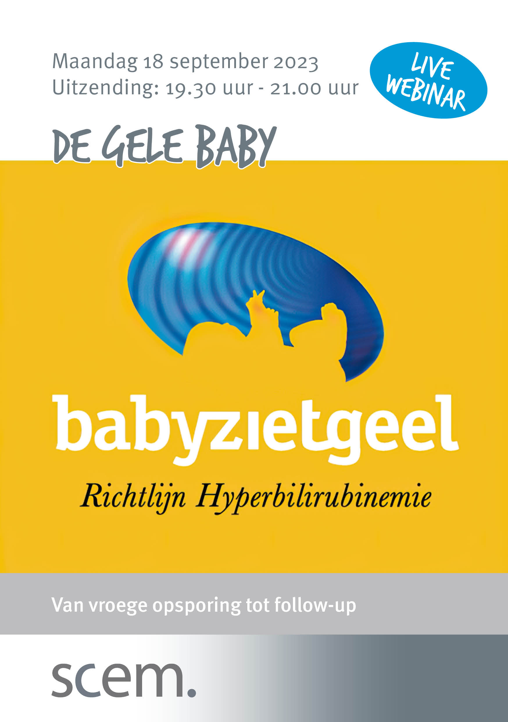 inar De gele baby Vakblad Vroeg