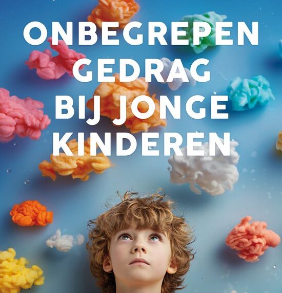 Recensie: ‘Onbegrepen gedrag bij jonge kinderen’