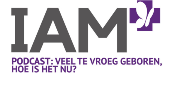 De podcastserie ‘Veel te vroeg geboren, hoe is het nu?’